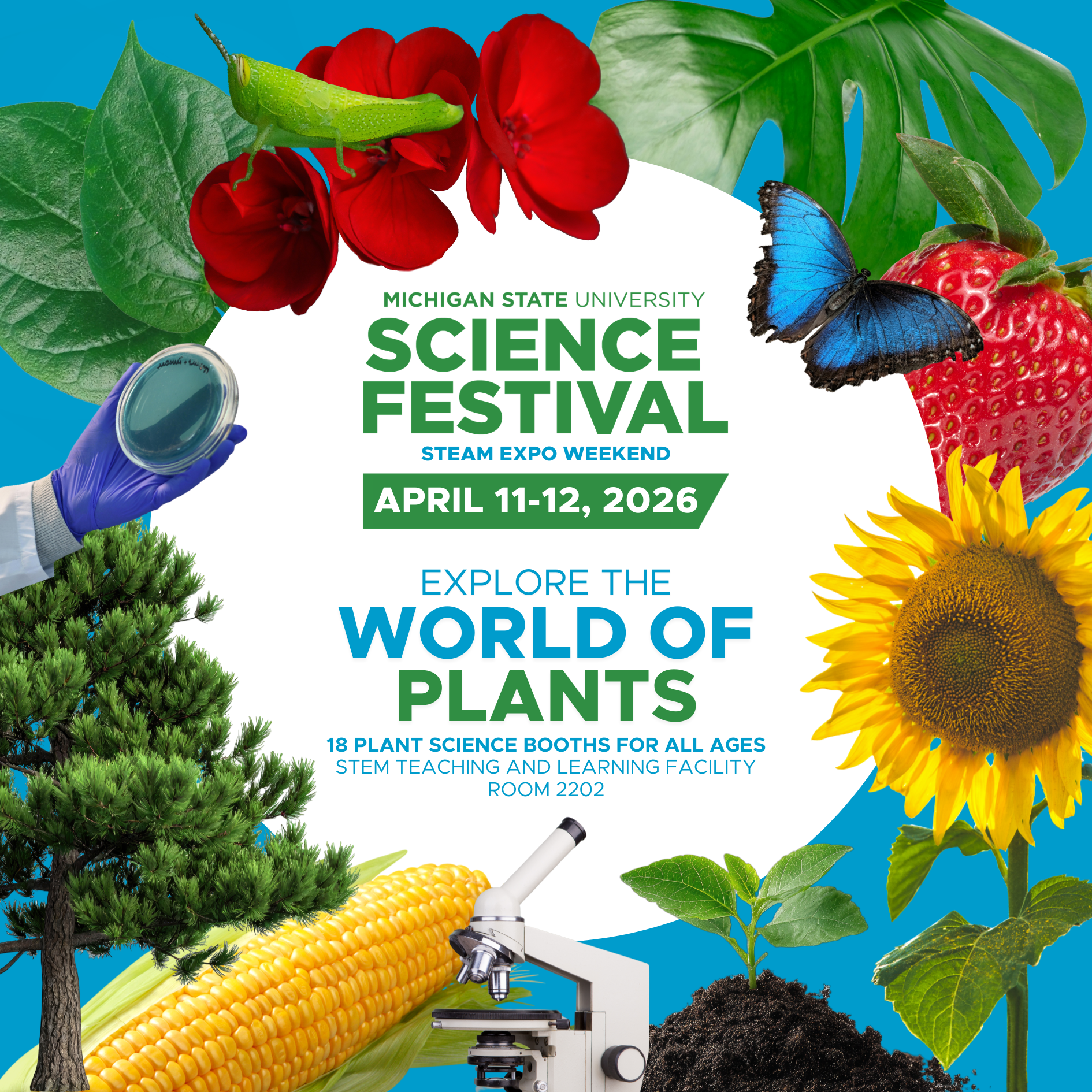 Promotional graphic advertising the World of Plants showcase during the 2026 MSU Science Festival STEAM Expo Weekend