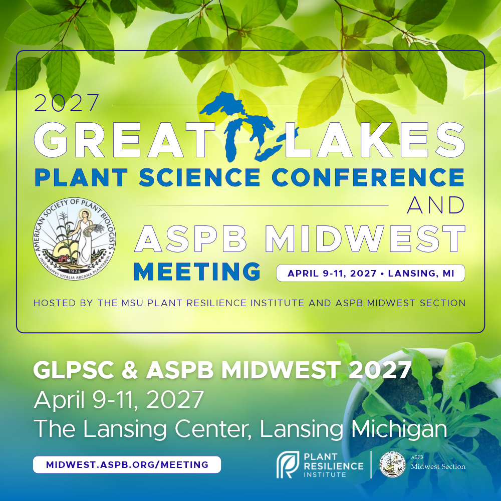 A graphic promoting GLPSC & ASPB Midwest 2027 with a green leaf background image and the event details